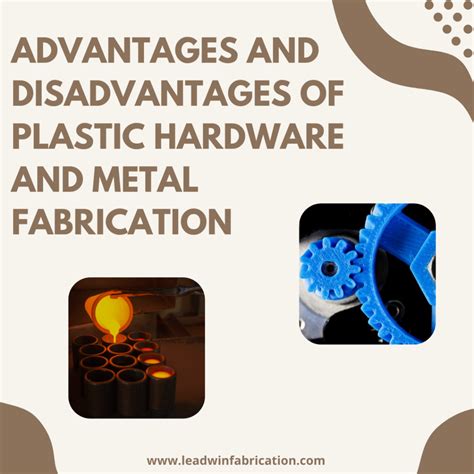 advantages and disadvantages of metal fabrication|disadvantages of metal making.